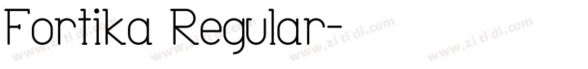 Fortika Regular字体转换